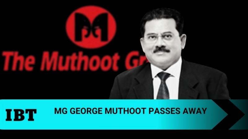 Business News - Muthoot Finance Chairman George Muthoot Died