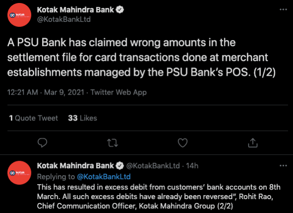 Kotak Mahindra Bank has since rectified the error and all of the excess debits have been reversed.