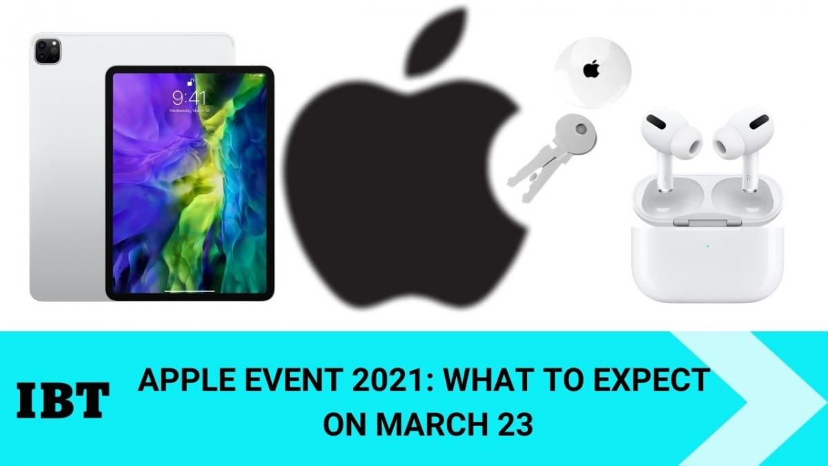 Apple Event 21 Airtags New Ipads Airpods To Launch On March 23 Details Ibtimes India