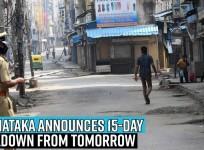 Karnataka announces 15-day lockdown from tomorrow