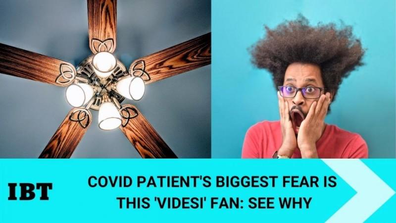 COVID patient vs ceiling fan
