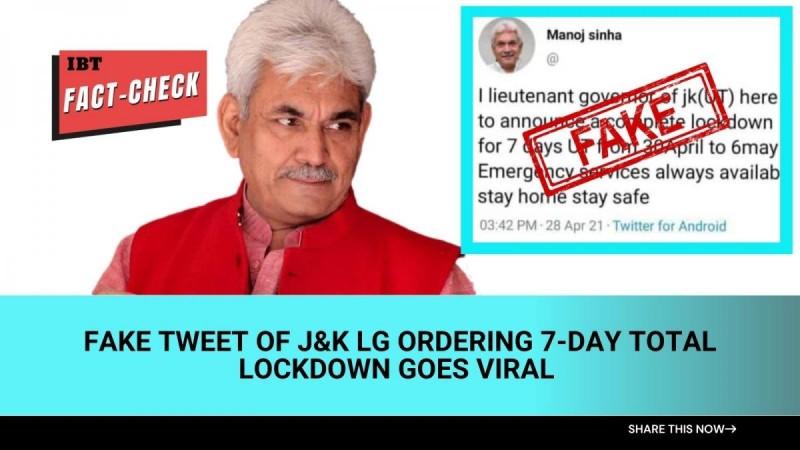 Fact check: J&K LG did not announce 7-day total lockdown; fake tweet in circulation [truth here]