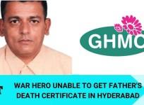 GHMC making war hero run from pillar to post for father's death certificate