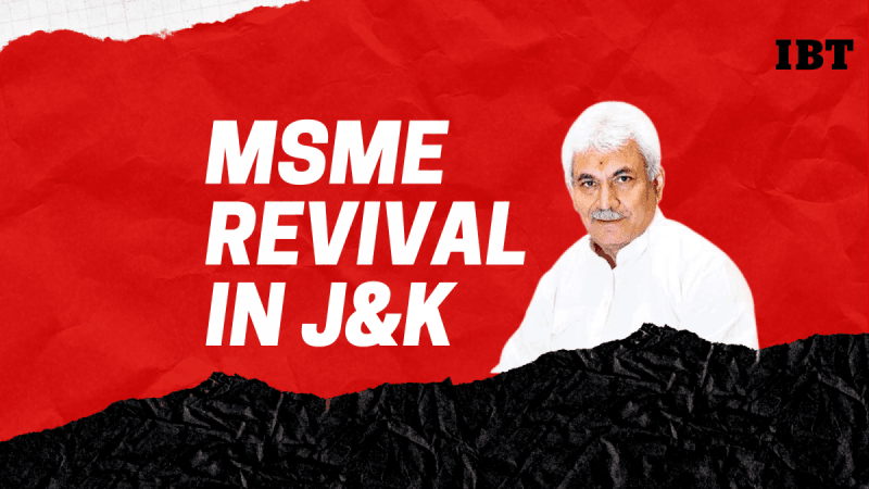 MSME revival in J&K MSME revival in J&K