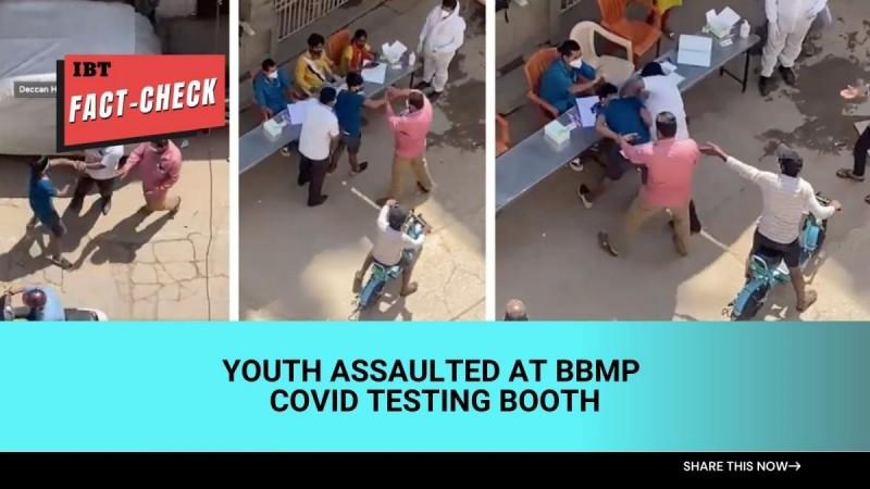 Fact check: Officials thrashing B'luru youth for COVID test in viral video not BBMP workers [truth here]