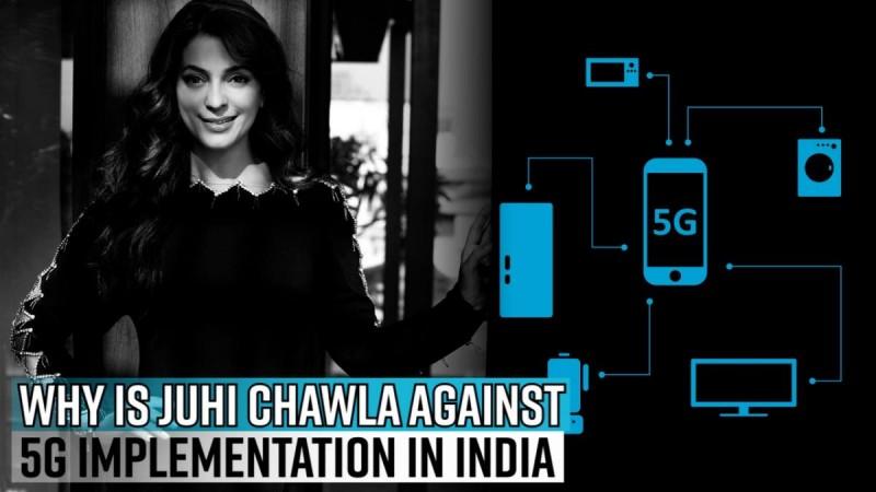Why is Juhi Chawla against 5G implementation in India