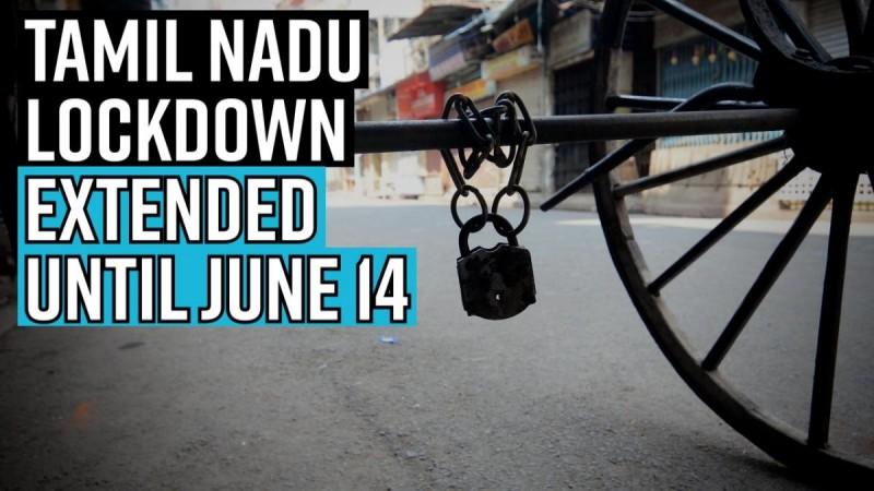 Covid lockdown in Tamil Nadu extended