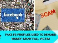 Fake FB profiles of friends demand money; look for original accounts only