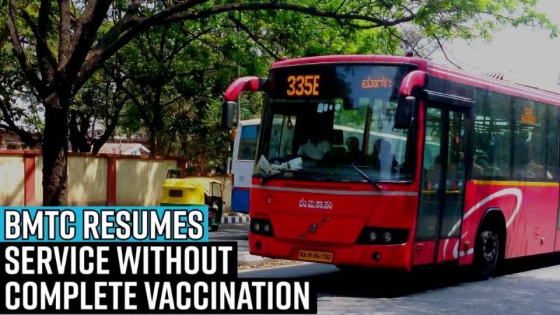 BMTC resumes service without complete vaccination