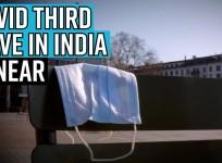 Covid third wave in India is near, study report suggests possible timeline