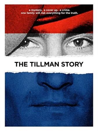 Poster of the documentary The Tillman Story Poster of the documentary The Tillman story