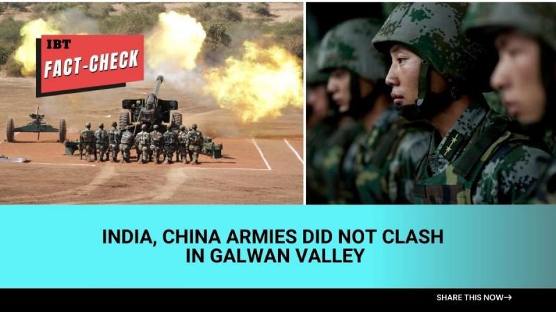 Fact check: No clashes between India, China in Galwan Valley; false claims in circulation