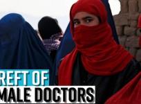 Bereft of female doctors, women left to die but not allowed male doctors to treat: Afghan women recall Taliban days