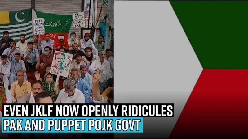 Even JKLF now openly ridicules PAK and puppet PoJK Govt
