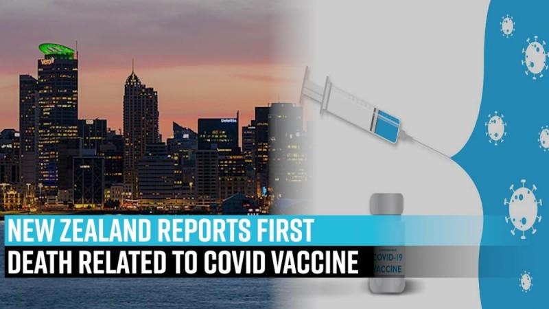 New Zealand reports first death related to Covid vaccine