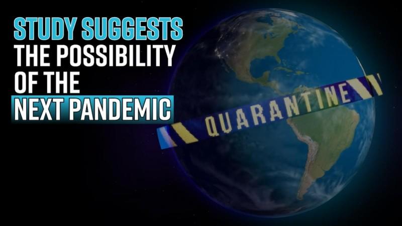 Not just Covid, study suggests possibility of next pandemic