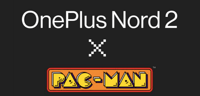 OnePlus Nord 2 x Pac-Man edition The OnePlus Nord 2 x PAC-MAN Edition