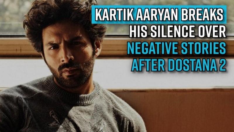 Kartik Aaryan breaks his silence over negative stories after Dostana 2