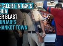 High-alert in J&K's Kathua after blast in Punjab's Pathankot town
