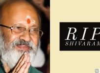 Shivaram Passes Away