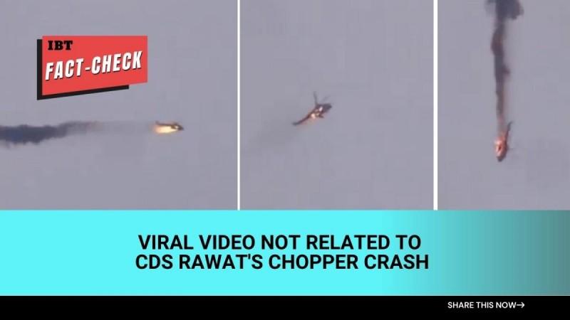 Fact check: Unrelated videos passed off as CDS Rawat's chopper crash [truth here]