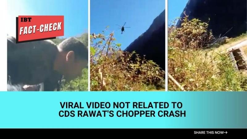 Fact check: Unrelated videos passed off as CDS Rawat's chopper crash [truth here]