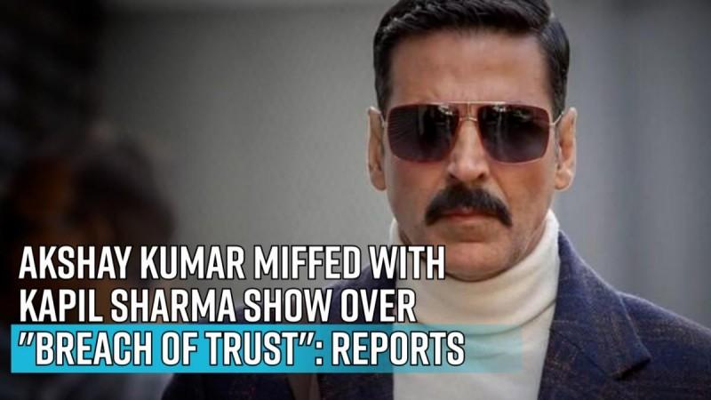 Akshay Kumar miffed with Kapil Sharma Show over