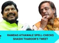 Ramdas Athawale spell-checks Shashi Tharoor's tweet