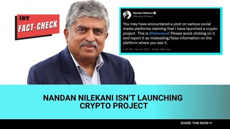 Fact check: No, Nandan Nilekani is not launching crypto project; rubbishes fake news [truth here]