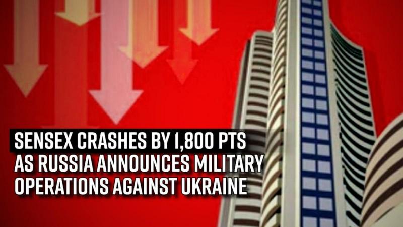 Sensex crashes by 1,800 pts as Russia announces military operations against Ukraine