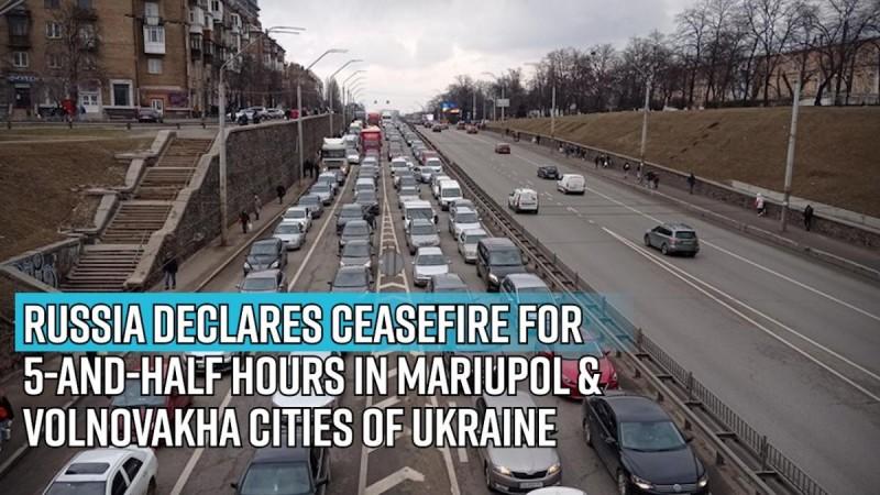 Russia declares ceasefire for 5-and-half hours in Mariupol and Volnovakha cities of Ukraine