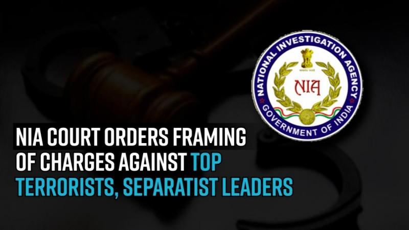 Terror Funding Case: NIA court orders framing of charges against top terrorists, separatist leaders