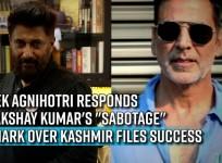 Vivek Agnihotri responds to Akshay Kumar's