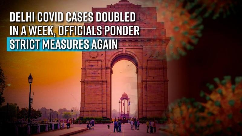 Delhi Covid cases doubled in a week to 366, officials ponder strict measures again