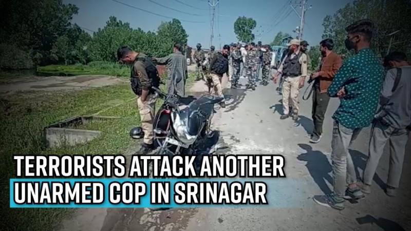 Terrorists attack another unarmed cop in Srinagar