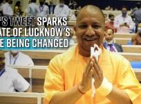 Yogi's tweet sparks debate of Lucknow's name being changed