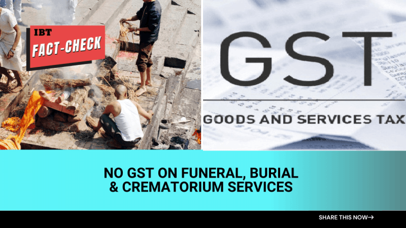 No GST on crematorium services; misleading claim goes viral