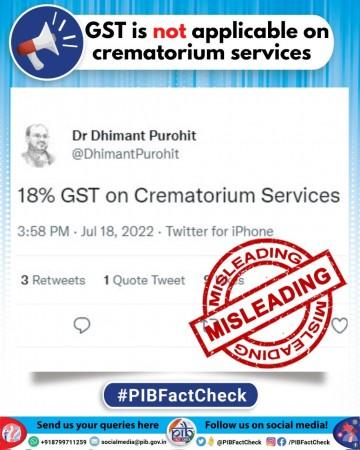 No GST on crematorium services; misleading claim goes viral No GST on crematorium services; misleading claim goes viral