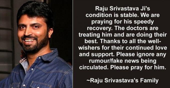 Raju Shrivastav's nephew shares health update, urges fans to not believe rumours Raju Shrivastav's nephew shares health update, urges fans to not believe rumours