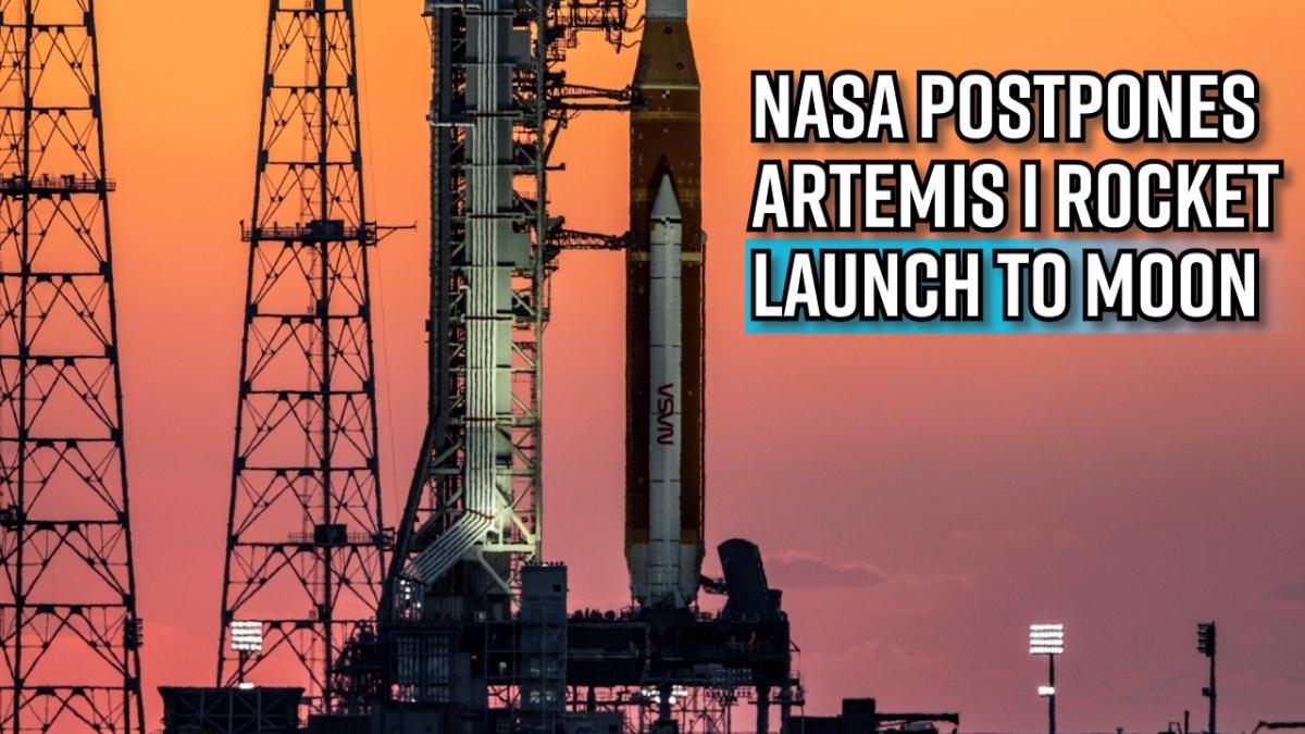 Nasa Scrubs Artemis I Moon Rocket Launch Monday Morning Due To Fuel