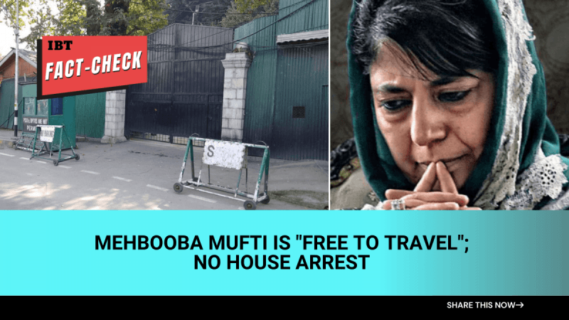 Mehbooba Mufti is free to travel Mehbooba Mufti is free to travel