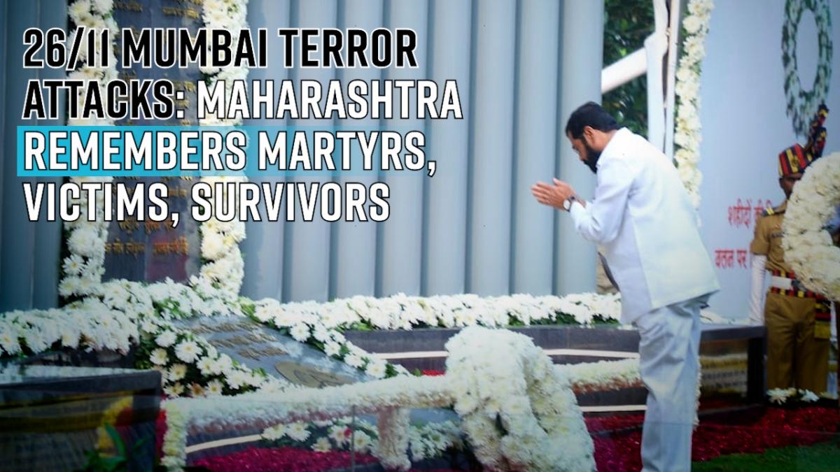 26/11 Mumbai Terror Attacks: Maharashtra Remembers Martyrs, Victims ...