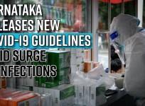 Karnataka releases new Covid-19 guidelines amid surge in infections; check what changes