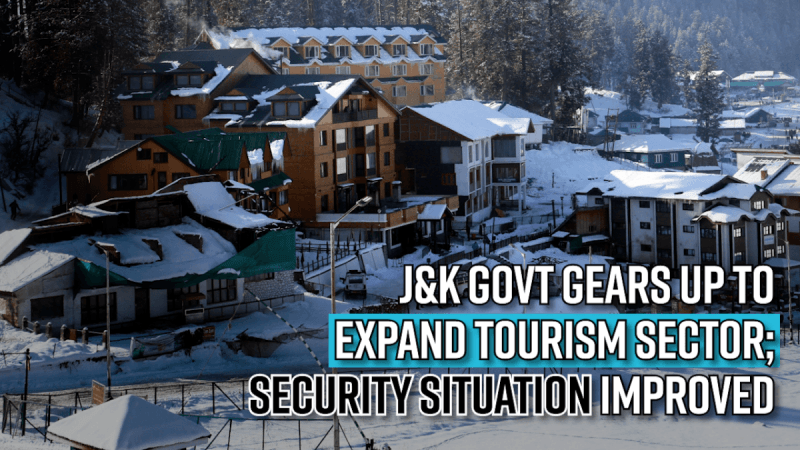 J&K govt gears up to expand tourism sector; security situation improved