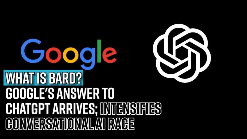 What is Bard: Google's answer to ChatGPT arrives; intensifies conversational AI race [details]
