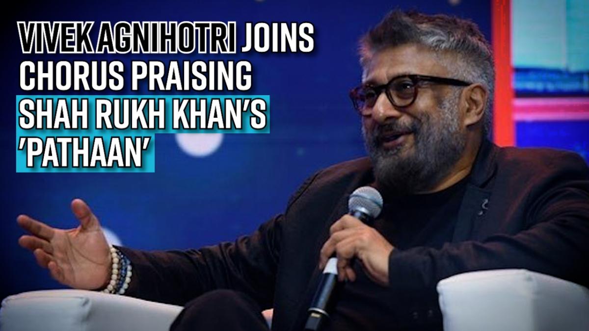 Vivek Agnihotri Now Takes A U-turn, Praises Shah Rukh Khan's Pathaan ...