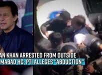 Imran Khan arrested from outside Islamabad HC; PTI alleges