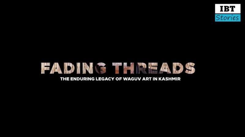 Fading Threads — Enduring legacy of Wagoo art in Kashmir