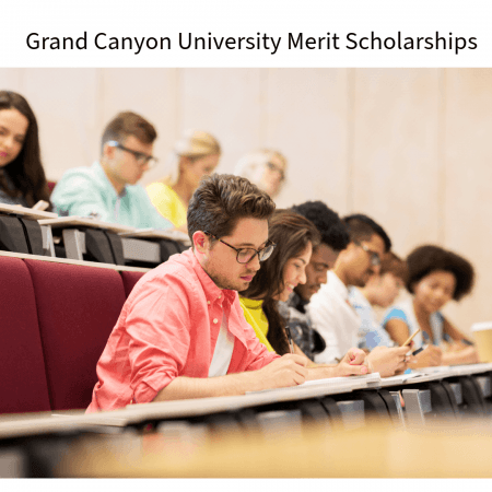 Grand Canyon University Merit Scholarships