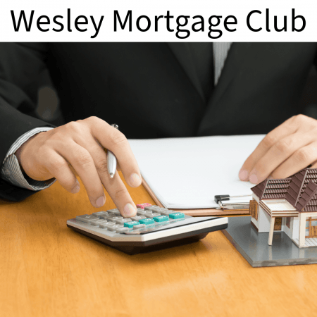 Wesley Mortgage Club